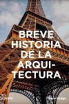 Breve historia de la Arquitectura | 9788417757472 | Portada