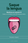 Saque la Lengua: Medicina en Español IV | 9788416742158 | Portada
