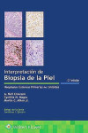 Interpretación de Biopsias de la Piel. Neoplasias Cutáneas Primarias no Linfoides | 9788417602826 | Portada