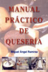 MANUAL PRÁCTICO DE QUESERÍA. TOMO I | 9788487269189 | Portada