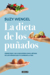 LA DIETA DE LOS PUÑADOS | 9788403519961 | Portada