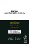 Justicia: ¿Garantías Versus Eficiencia? | 9788413364742 | Portada