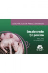 Guías prácticas en producción porcina. Encalostrado en porcino | 9788417640590 | Portada