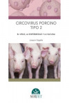 Circovirus porcino tipo 2. El virus, la enfermedad y la vacuna | 9788416818822 | Portada