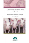 Circovirus porcino tipo 2. El virus, la enfermedad y la vacuna | 9788416818822 | Portada