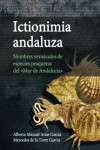 ICTIONIMIA ANDALUZA | 9788400105402 | Portada