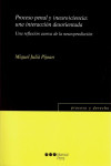 Proceso penal y (neuro)ciencia: una interacción desorientada | 9788491237334 | Portada