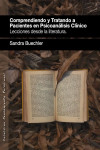 COMPRENDIENDO Y TRATANDO A PACIENTES EN PSICOANÁLISIS CLÍNICO | 9788412014501 | Portada