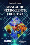 MANUAL DE NEUROCIENCIA COGNITIVA | 9789875704121 | Portada