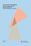 ASTRONOMÍA MATEMÁTICA. TEORÍA, PROBLEMAS Y EJERCICIOS RESUELTOS CON MATLAB | 9788466936576 | Portada