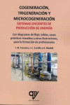 COGENERACION, TRIGENERACION Y MICROCOGENERACION | 9788412095456 | Portada