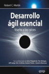 DESARROLLO AGIL ESENCIAL: VUELTA A LAS RAICES | 9788441542273 | Portada