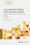 La prueba de indicios en el proceso judicial. Análisis para juristas, detectives, periodistas peritos y policías | 9788490209677 | Portada