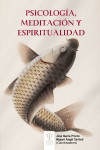 PSICOLOGÍA, MEDITACIÓN Y ESPIRITUALIDAD | 9788497278676 | Portada