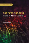 ESPECTROSCOPÍA, VOLUMEN II. MÉTODOS AVANZADOS | 9788417969233 | Portada