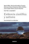 EVIDENCIA CIENTIFICA Y AUTISMO | 9788424939328 | Portada