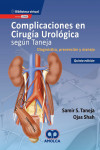 Complicaciones en Cirugía Urológica según Taneja. Diagnóstico, Prevención y Manejo + E-Book | 9789585426993 | Portada