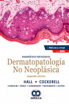 Diagnóstico Patológico. Dermatopatología No Neoplásica + E-Book | 9789585598072 | Portada