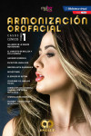MDM (Mulher Dentista Mulher) Armonización Orofacial. Casos Clínicos. Tomo 1 + E-Book | 9789585598317 | Portada