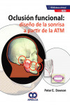 Oclusión Funcional. Diseño de la Sonrisa a Partir de la ATM + E-Book (Reimpresión 2020) | 9789588328904 | Portada