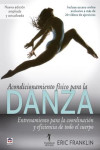 ACONDICIONAMIENTO FÍSICO PARA LA DANZA | 9788416676866 | Portada