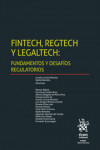 Fintech, Regtech y Legaltech: Fundamentos y desafíos regulatorios | 9788413363202 | Portada