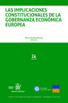 Las Implicaciones Constitucionales de la Gobernanza Económica Europea | 9788413361352 | Portada