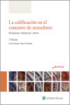 La calificación en el concurso de acredores. Presupuestos, tramitación y efectos | 9788490904312 | Portada