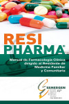 RESIPHARMA. Manual de Farmacología Clínica Dirigido al Residente de Medicina Familiar y Comunitaria | 9788409150625 | Portada