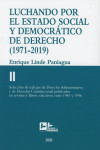Luchando por el estado social y democrático de derecho (1971-2019) Tomo II | 9788415276883 | Portada