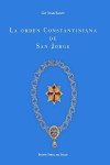 LA ORDEN COSNTANTINIANA DE SAN JORGE | 9788434025059 | Portada
