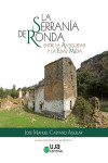 LA SERRANÍA DE RONDA ENTRE LA ANTIGÜEDAD Y LA EDAD MEDIA | 9788491592945 | Portada