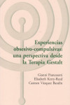 EXPERIENCIAS OBSESIVO-COMPULSIVAS: UNA PERSPECTIVA DESDE LA TERAPIA GESTALT | 9788494627262 | Portada