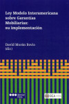 Ley modelo interamericana sobre garantías mobiliarias: su implementación | 9788491237495 | Portada
