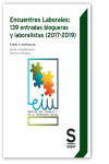 Encuentros Laborales: 139 entradas blogueras y laboralistas (2017-2019) | 9788418247002 | Portada