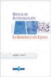 Manual de Autoevaluación en Reproducción Equina | 9788487736520 | Portada