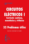 CIRCUITOS ELÉCTRICOS I. CORRIENTE CONTINUA, MONOFÁSICA Y TRIFÁSICA | 9788417969349 | Portada