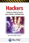 Hackers. Técnicas y Herramientas para Atacar y Defendernos | 9788499648958 | Portada