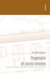 Programación del proceso constructivo | 9788431333782 | Portada