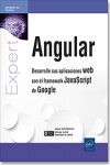 Angular. Desarrolle sus aplicaciones web con el framework JavaScript de Google | 9782409025303 | Portada