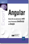 Angular. Desarrolle sus aplicaciones web con el framework JavaScript de Google | 9782409025303 | Portada