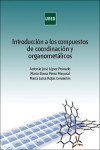 INTRODUCCIÓN A LOS COMPUESTOS DE COORDINACIÓN Y ORGANOMETÁLICOS | 9788436275940 | Portada