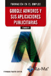 Google Adwords y sus Aplicaciones Publicitarias | 9788499649115 | Portada