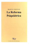 LA REFORMA PSIQUIATRICA | 9788409197125 | Portada