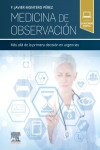 Medicina de observación: Más allá de la primera decisión en urgencias | 9788491132660 | Portada