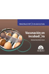 Principales retos en avicultura. Vacunación en incubadora | 9788417640781 | Portada