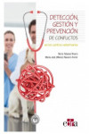 Detección, gestión y prevención de conflictos en los centros veterinarios | 9788418020346 | Portada