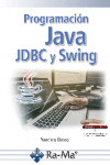Programación Java: JDBC y Swing | 9788499649528 | Portada