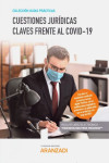 Cuestiones jurídicas claves frente al Covid-19 | 9788413469775 | Portada