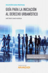 Guía para la iniciación al derecho urbanístico | 9788413469393 | Portada